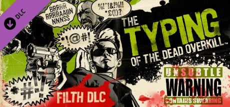 The Typing of the Dead: Overkill - Filth of the Dead DLC