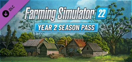 Farming Simulator 22 - Year 2 Season Pass