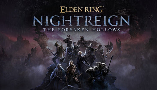 ELDEN RING NIGHTREIGN The Forsaken Hollows